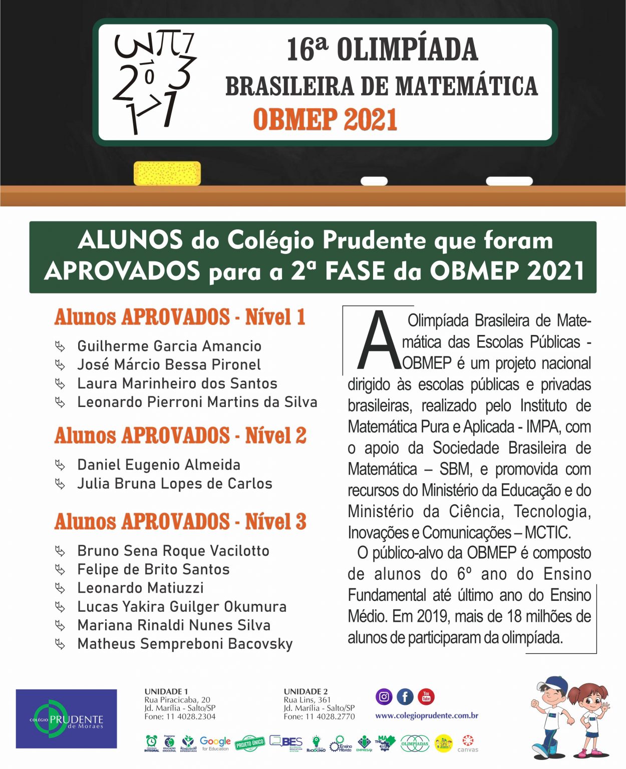 Alunos Do Prudente Foram Aprovados Para A 2ª Fase Da OBMEP 2021 ...